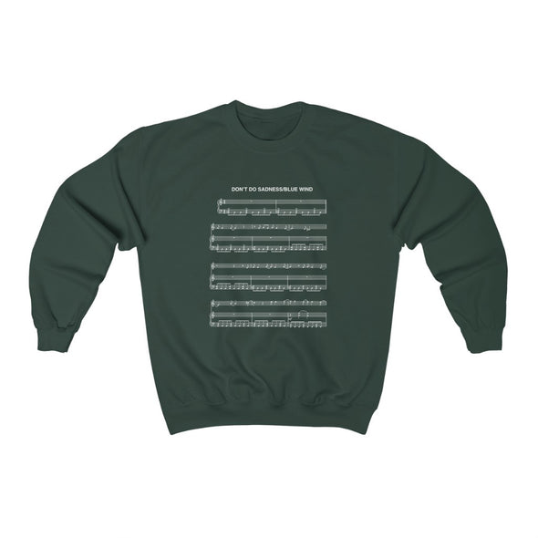 Don't Do Sadness Crewneck Sweatshirt