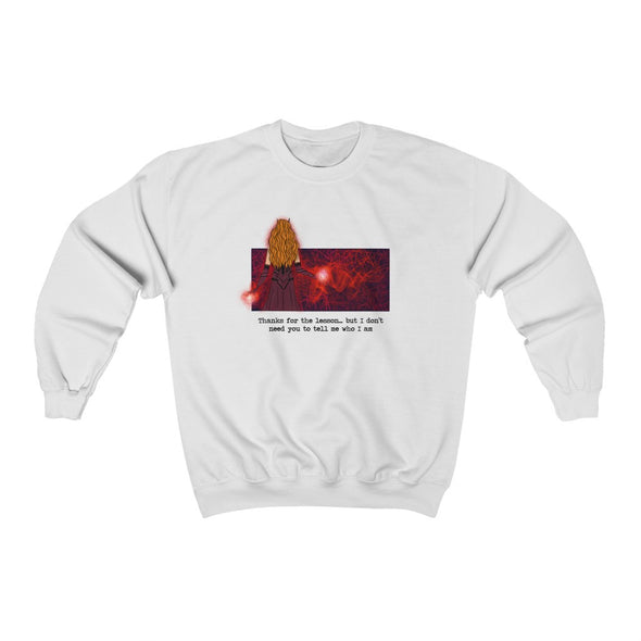 I Don't Need You To Tell Me Who I Am Crewneck Sweatshirt