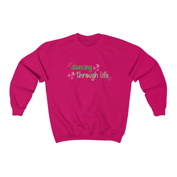 Dancing Through Life Crewneck Sweatshirt