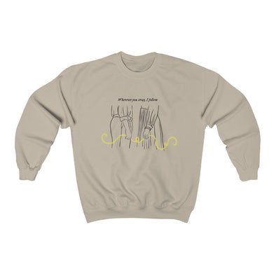 wherever you stray I follow Crewneck Sweatshirt