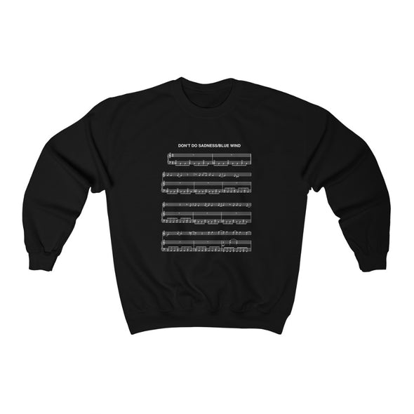 Don't Do Sadness Crewneck Sweatshirt