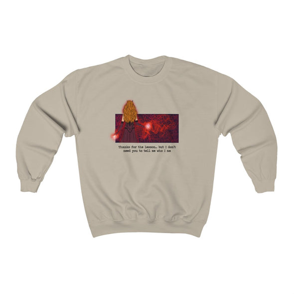 I Don't Need You To Tell Me Who I Am Crewneck Sweatshirt