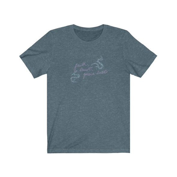 faith, trust, pixie dust Short Sleeve Tee