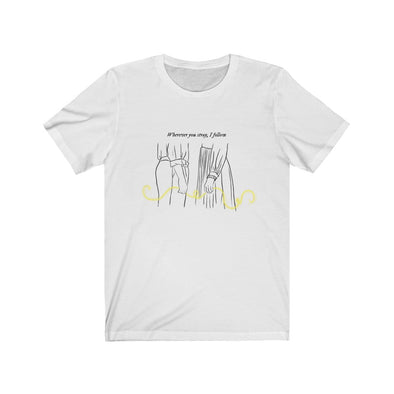 wherever you stray I follow Short Sleeve Tee