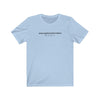 Think Of Me Short Sleeve Tee