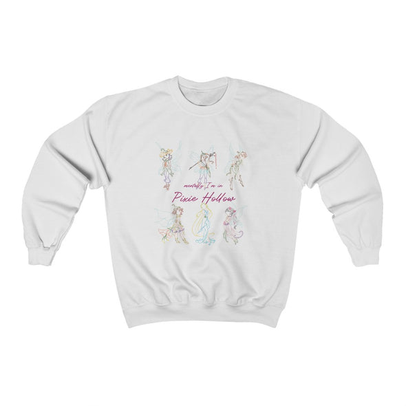 Mentally in Pixie Hollow Crewneck Sweatshirt