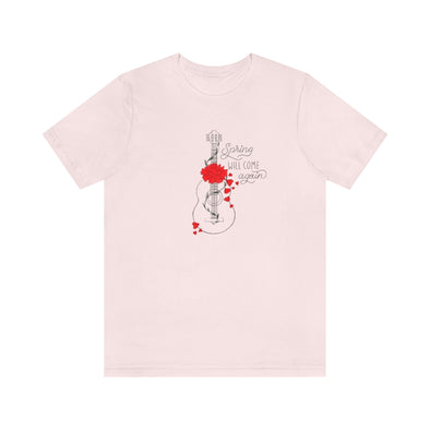 Spring Will Come Again Short Sleeve Tee